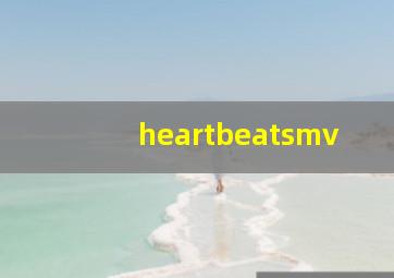 heartbeatsmv