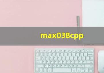 max038cpp